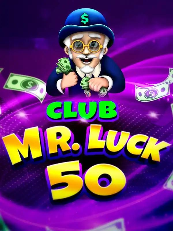 Club Mr. Luck 50